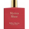 MILLER HARRIS Myrica Muse EDP spray 100ml