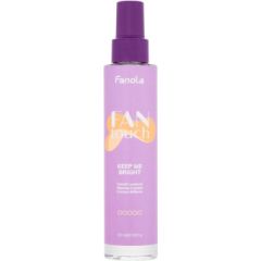 Fanola Fan Touch / Keep Me Bright 100ml Matu kopšana