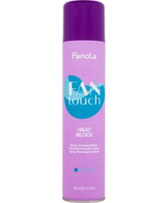 Fanola Fan Touch / Heat Block 300ml