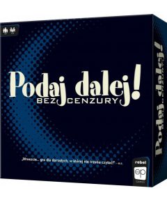 Rebel Gra podaj dalej! bez cenzury Galda spēles