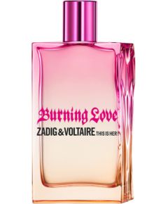 Zadig & Voltaire This Is Her! Burning Love Edp Spray 100 ml Smaržas - NESAKĀRTOTS