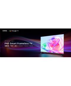 CHiQ LF32FT TV 32", FHD, smart, Google TV, dbx-tv, Dolby Audio, Frameless Jaunumi - Datori
