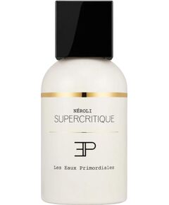 Les Eaux Primordiales, Neroli Supercritique, Eau De Parfum, Unisex, 50 ml Jaunumi - Smaržas