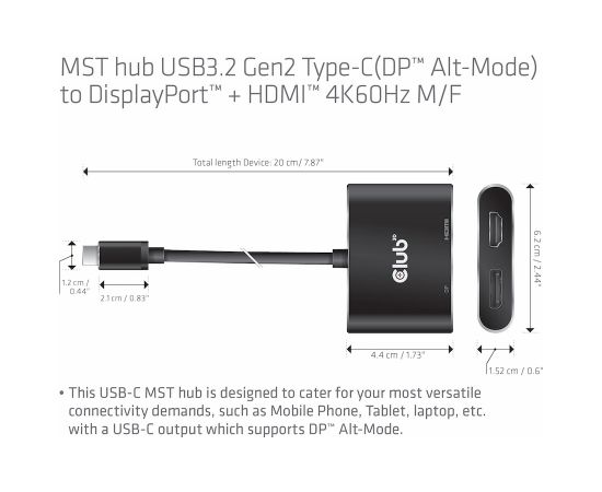 Club 3d CLUB3D MST hub USB3.2 Gen2 Type-C(DP Alt-Mode) to DisplayPort + HDMI 4K60Hz M/F