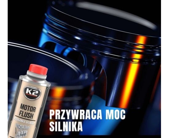 K2 MOTOR FLUSH 250ml - engine flush Auto mazgāšanas un apkopes līdzekļi