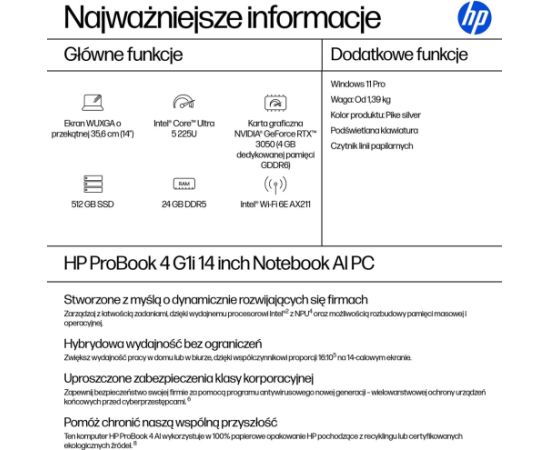 HP ProBook 4 G1i Ultra 5 225U 14.0"WUXGA IPS 300nits AG 24GB DDR5 5600 SSD512 Arc Cam1080p 56Wh W11Pro Pike silver aluminium 3Y OnSite Portatīvie datori