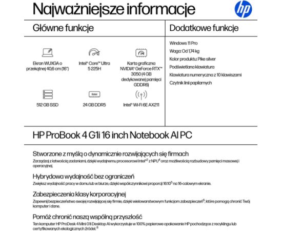 HP ProBook 4 G1i  Ultra 5 225H 16.0"WUXGA IPS 300nits AG 24GB DDR5 5600 SSD512 Arc Cam1080p 56Wh W11Pro Pike silver aluminium 3Y OnSite Portatīvie datori