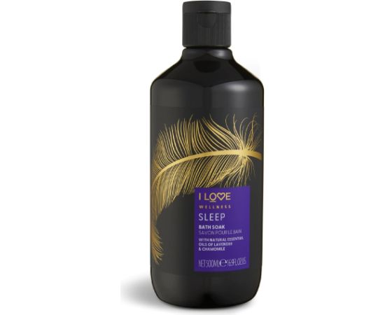 I Love, Wellness Sleep, Essential Oils, Nourishing & Moisturizing, Chamomile & Lavender, Bath Soak, 500 ml Гели для душа для тела